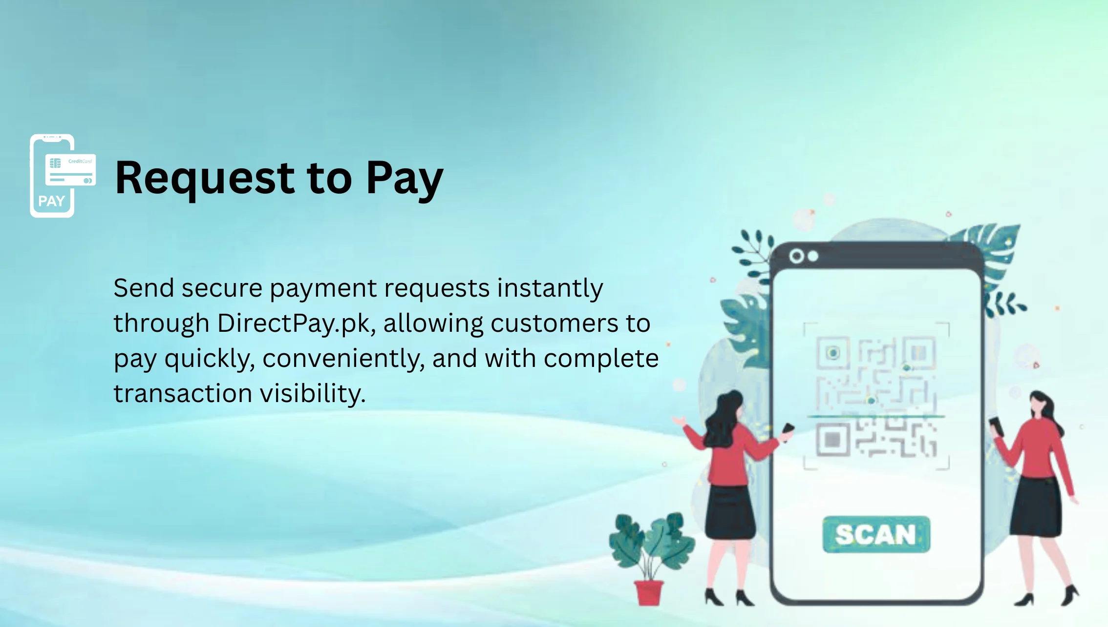 Request to Pay Now