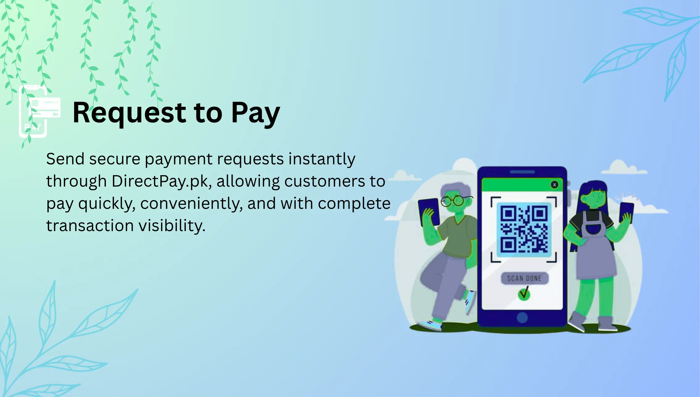Request to Pay Now